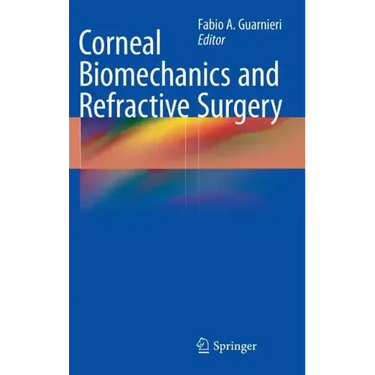 Corneal Biomechanics and Refractive Surgery
