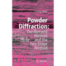 Powder Diffraction: The Rietveld Method and the Two Stage Method to Determine and Refine Crystal Structures from Powder Diffraction Data