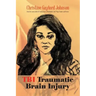 Tbi Traumatic Brain Injury
