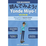 Yonde Miyo-!: Short and Fun Japanese Stories in Hiragana and Basic Kanji