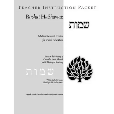 Parshat HaShavuah: Exodus (Teacher's Guide Shemot)