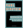Bebuquin: Or the Dilettantes of the Miracle
