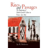 Rites and Passages: The Beginnings of Modern Jewish Culture in France, 1650-1860