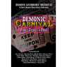 Demonic Carnival: First Ticket's Free
