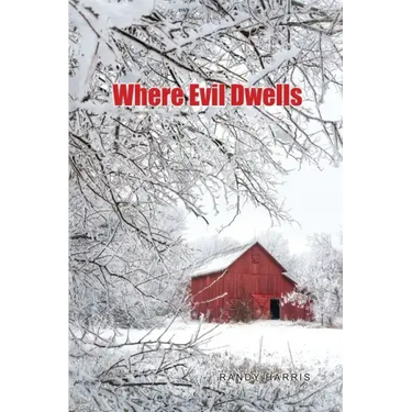 Where Evil Dwells