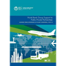 World Bank Group Support to Public-Private Partnerships: Lessons from Experience in Client Countries, Fy02-12