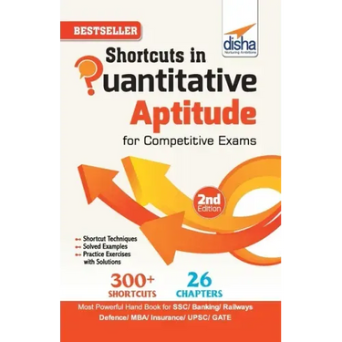 Shortcuts in Quantitative Aptitude for Competitive Exams 2nd Edition