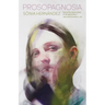Prosopagnosia
