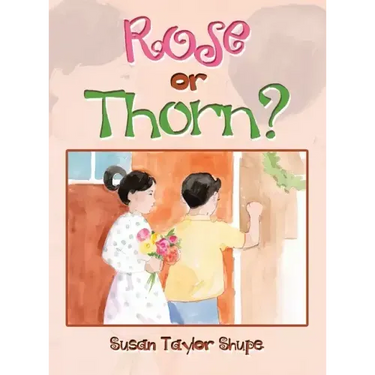 Rose or Thorn?