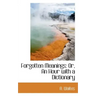 Forgotten Meanings: Or, an Hour with a Dictionary