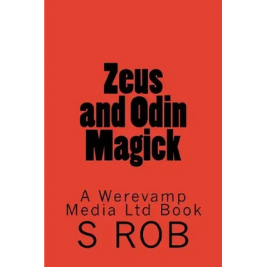 Zeus and Odin Magick