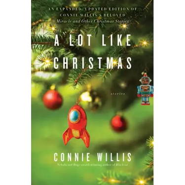 A Lot Like Christmas: Stories