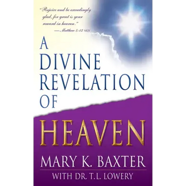 A Divine Revelation of Heaven