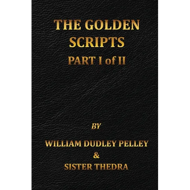 The Golden Scripts Part I of II