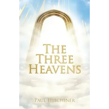 The Three Heavens