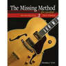The Missing Method for Guitar: The 5th Position