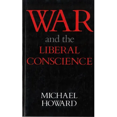 War and the Liberal Conscience