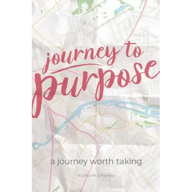 Journey to Purpose: A Journey Worth Taking