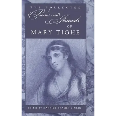 Collected Poems and Journals of Mary Tighe