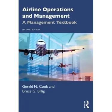 Airline Operations and Management: A Management Textbook