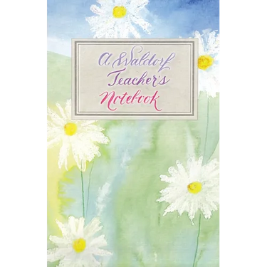 A Waldorf Teacher's Notebook