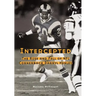 Intercepted: The Rise and Fall of NFL Cornerback Darryl Henley