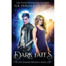Dark Fates: The Vampire Prophecy Book 1