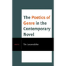 The Poetics of Genre in the Contemporary Novel
