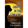 The Gospel in "The Lion King"