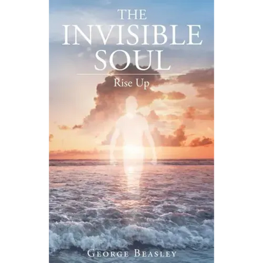 The Invisible Soul: Rise Up