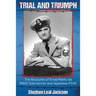 Trial and Triumph: The Accounts of Ernie Plantz as WWII Submariner and Japanese P.O.W.