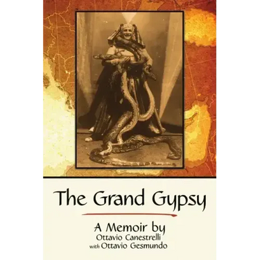The Grand Gypsy: A Memoir