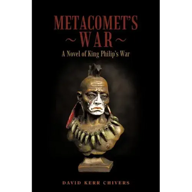 Metacomet's War: A Novel of King Philip's War