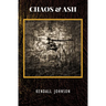 Chaos and Ash