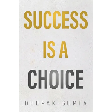 Success is a Choice