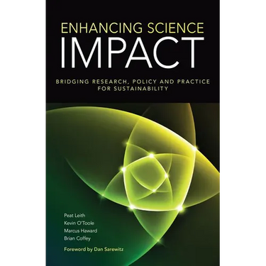 Enhancing Science Impact: Bridging Research, Policy and Practice for Sustainability