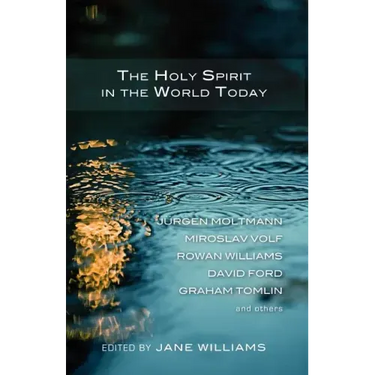 The Holy Spirit in the World Today