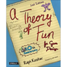 A Theory of Fun for Game Design