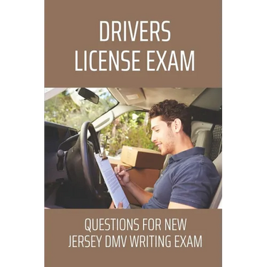 Drivers License Exam: Questions For New Jersey DMV Writing Exam: Dmv Practice Test