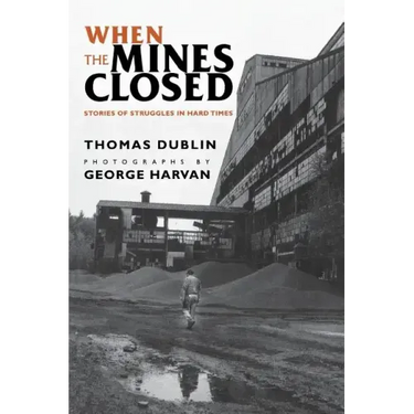 When the Mines Closed