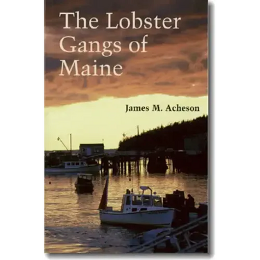 The Lobster Gangs of Maine