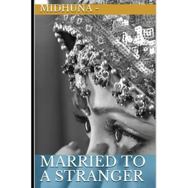 Married To A Stranger