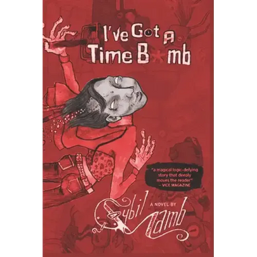 I've Got a Time Bomb