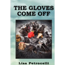 The Gloves Come Off