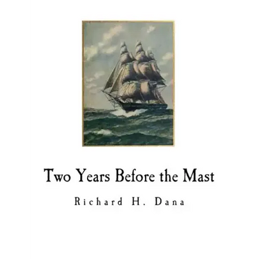 Two Years Before the Mast