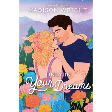 Only in Your Dreams