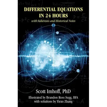 Differential Equations in 24 Hours: with Solutions and Historical Notes
