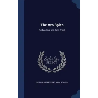 The two Spies: Nathan Hale and John André