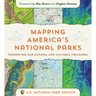 Mapping America's National Parks: Preserving Our Natural and Cultural Treasures
