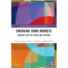 Emerging Bond Markets: Shedding Light on Trends and Patterns
